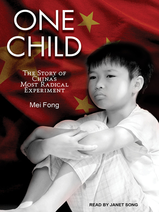 Title details for One Child by Mei Fong - Available